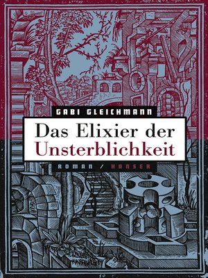 cover image of Das Elixier der Unsterblichkeit